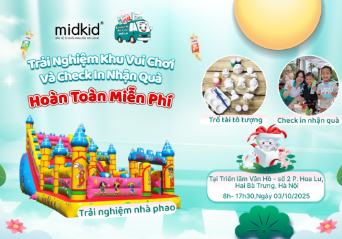 TRẢI NGHIỆM KHU VUI CHƠI VÀ CHECK IN NHẬN QUÀ HOÀN TOÀN MIỄN PHÍ CÙNG MIDKID