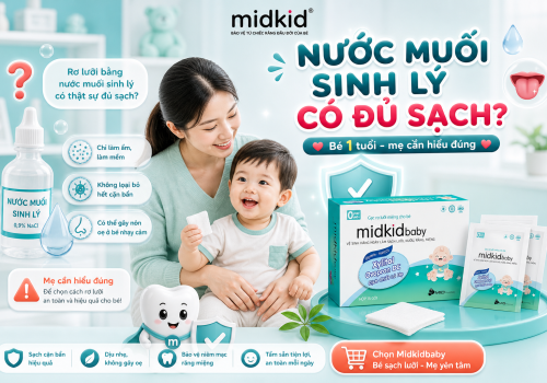 Rơ Lưỡi Bằng Nước Muối Sinh Lý Cho Bé 1 Tuổi Có Sạch?