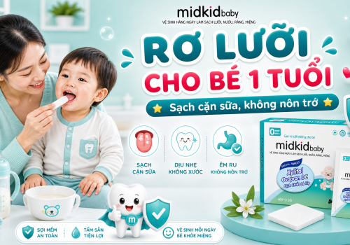 Rơ lưỡi cho bé 1 tuổi: Cách làm sạch không gây nôn trớ