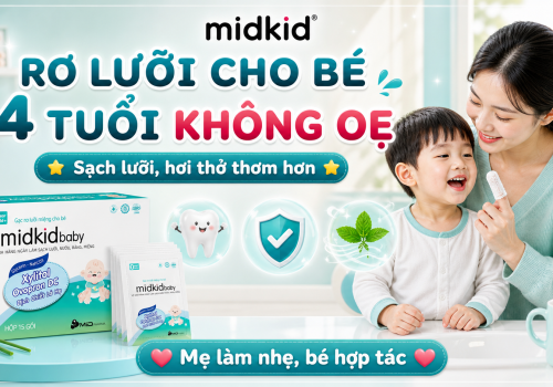 Rơ Lưỡi Cho Bé 4 Tuổi: Cách Làm Sạch Không Oẹ & Hết Mùi