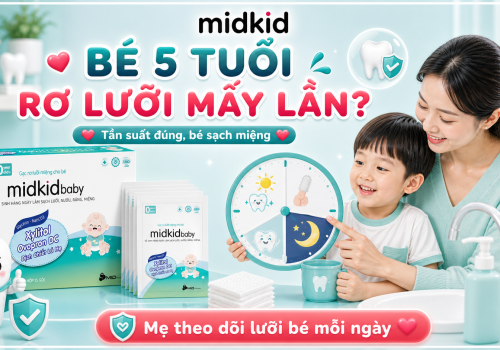 Rơ Lưỡi Ngày Mấy Lần Cho Bé 5 Tuổi? Tần Suất Chuẩn Y Khoa